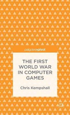 bokomslag First World War in Computer Games