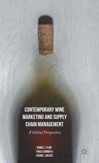 bokomslag Contemporary Wine Marketing and Supply Chain Management