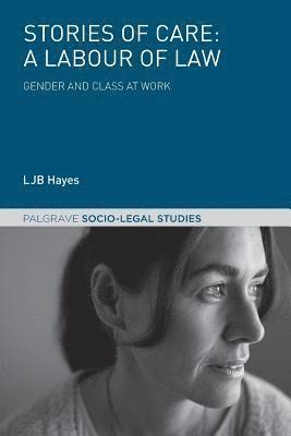 Stories of Care: A Labour of Law 1