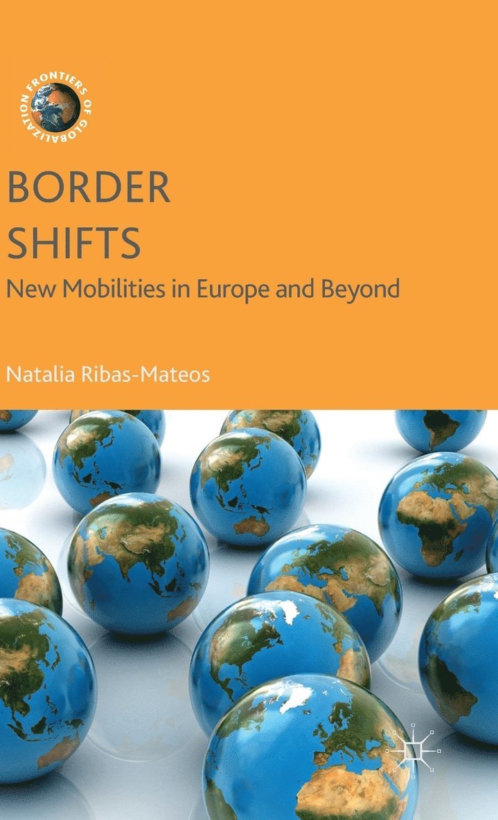 N. Ribas-Mateos, Natalia Ribas-Mateos - Border Shifts, Inbunden