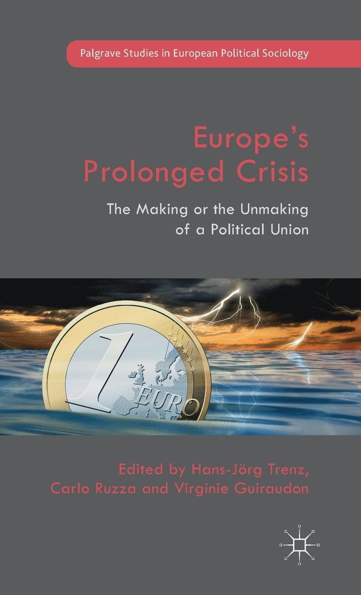 Europes Prolonged Crisis 1