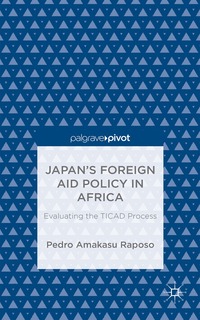 bokomslag Japan's Foreign Aid Policy in Africa