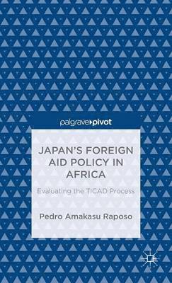 Japans Foreign Aid Policy in Africa 1