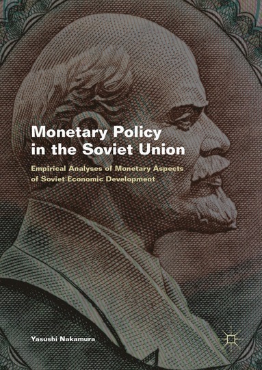 bokomslag Monetary Policy in the Soviet Union