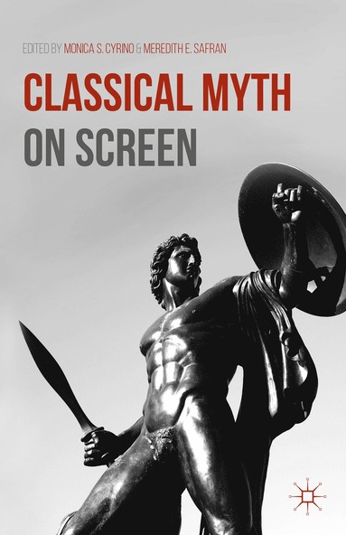 bokomslag Classical Myth on Screen