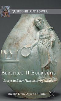 bokomslag Berenice II Euergetis