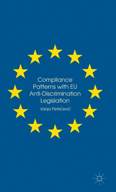 bokomslag Compliance Patterns with EU Anti-Discrimination Legislation