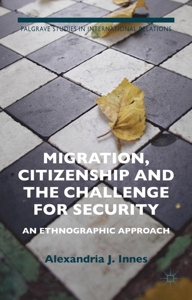 bokomslag Migration, Citizenship and the Challenge for Security