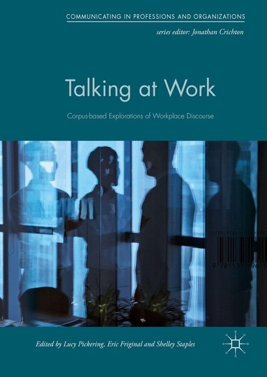 Lucy Pickering, Eric Friginal, Shelley Staples - Talking at Work, Inbunden