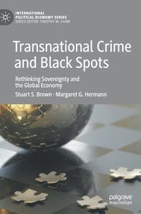 bokomslag Transnational Crime and Black Spots