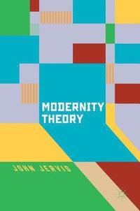 bokomslag Modernity Theory
