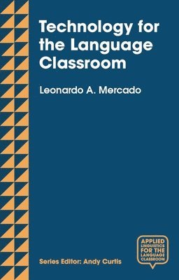 bokomslag Technology for the Language Classroom
