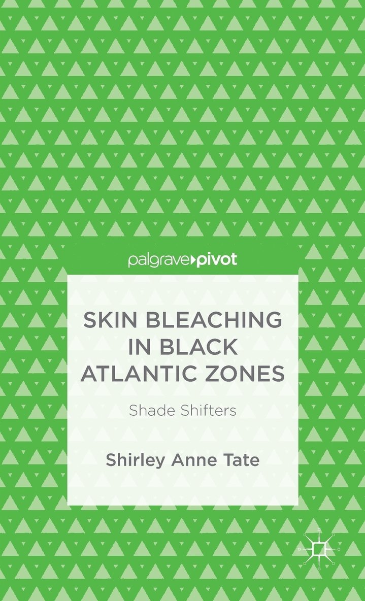 Skin Bleaching in Black Atlantic Zones 1