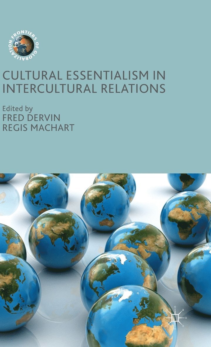 Cultural Essentialism in Intercultural Relations 1