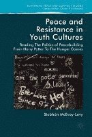 bokomslag Peace and Resistance in Youth Cultures