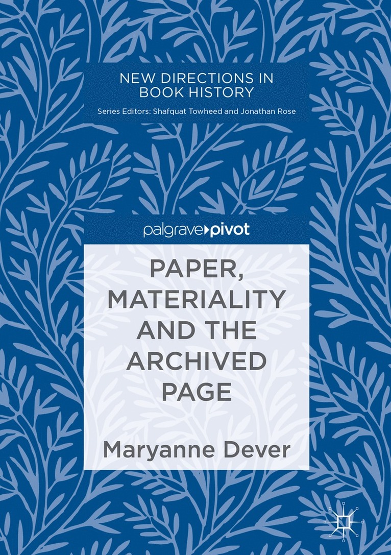 Paper, Materiality and the Archived Page 1