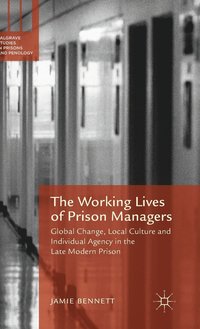 bokomslag The Working Lives of Prison Managers