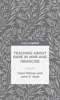 bokomslag Teaching About Rape in War and Genocide