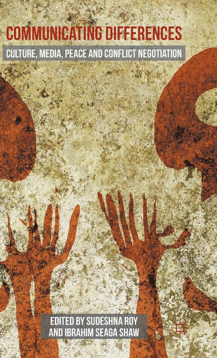 Sudeshna Roy, Ibrahim Seaga Shaw - Communicating Differences, Häftad