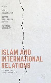 bokomslag Islam and International Relations
