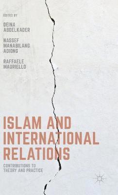 bokomslag Islam and International Relations