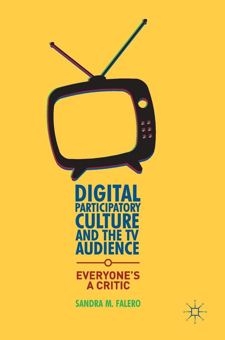 Digital Participatory Culture and the TV Audience 1