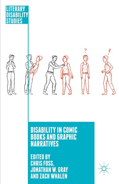 bokomslag Disability in Comic Books and Graphic Narratives