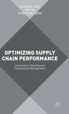 Optimizing Supply Chain Performance 1