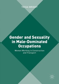 bokomslag Gender and Sexuality in Male-Dominated Occupations