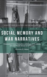 bokomslag Social Memory and War Narratives