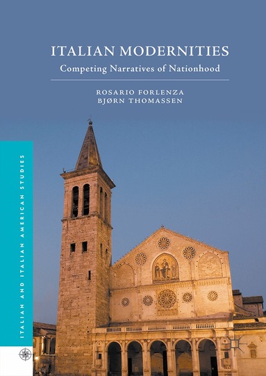 Rosario Forlenza, Bjørn Thomassen - Italian Modernities, Inbunden