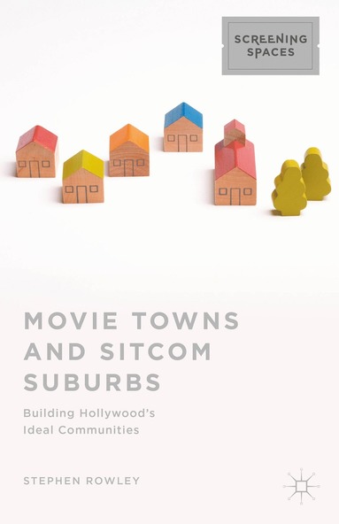 bokomslag Movie Towns and Sitcom Suburbs