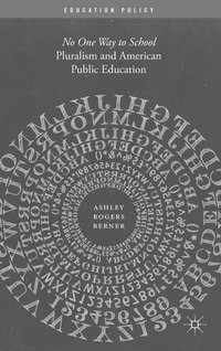 bokomslag Pluralism and American Public Education