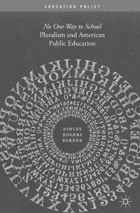 bokomslag Pluralism and American Public Education