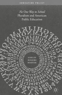 bokomslag Pluralism and American Public Education