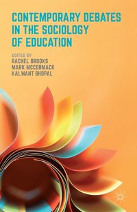 bokomslag Contemporary Debates in the Sociology of Education