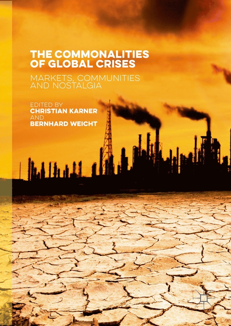 Commonalities of Global Crises