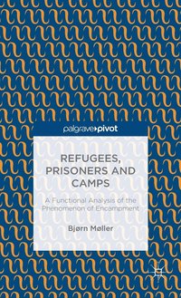 bokomslag Refugees, Prisoners and Camps