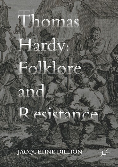 bokomslag Thomas Hardy: Folklore and Resistance