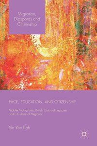 bokomslag Race, Education, and Citizenship