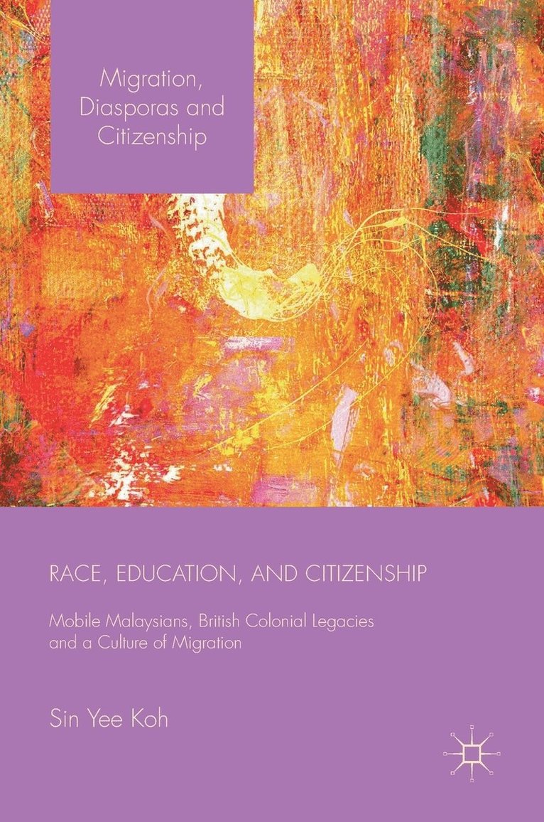 Race, Education, and Citizenship 1