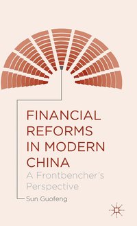 bokomslag Financial Reforms in Modern China