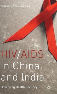 bokomslag HIV/AIDS in China and India