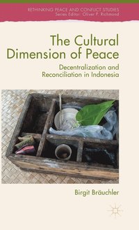 bokomslag The Cultural Dimension of Peace