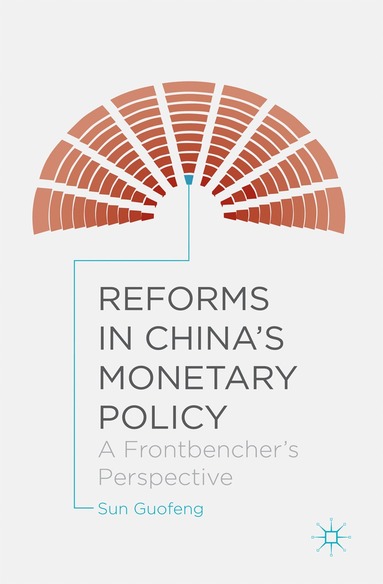 bokomslag Reforms in China's Monetary Policy