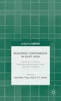 bokomslag Building Confidence in East Asia
