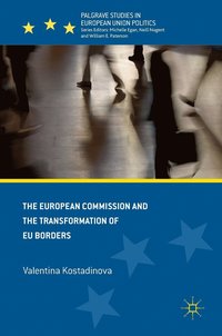 bokomslag The European Commission and the Transformation of EU Borders