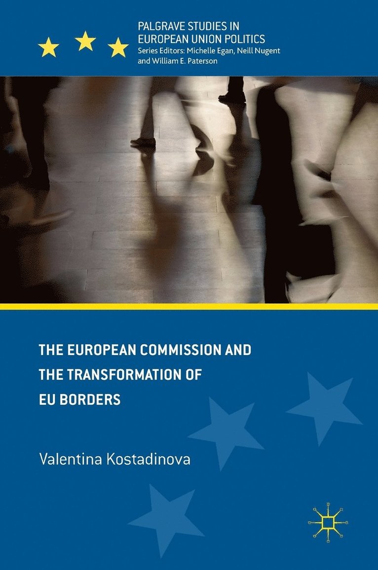 The European Commission and the Transformation of EU Borders 1