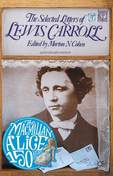 Lewis Carroll, Roger Lancelyn Green, Morton N. Cohen - Selected Letters of Lewis Carroll, Häftad
