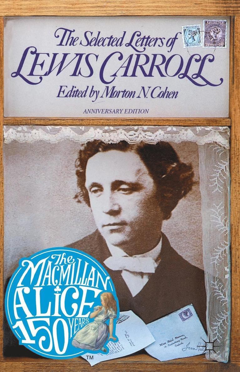 Lewis Carroll, Roger Lancelyn Green, Morton N. Cohen, Morton N Cohen - Selected Letters of Lewis Carroll, Häftad